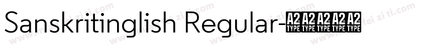 Sanskritinglish Regular字体转换